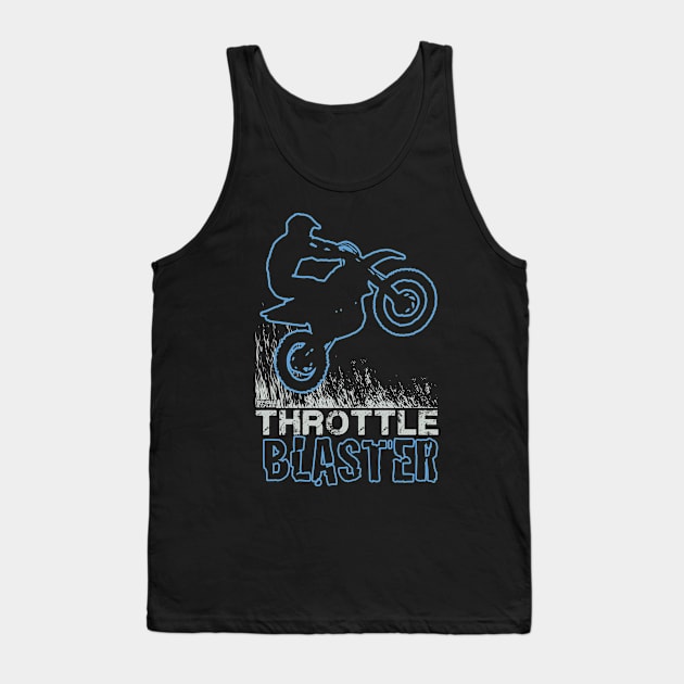 THROTTLE BLASTER MOTO Tank Top by OffRoadStyles